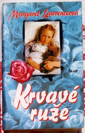 Krvavé ruže , margaret lawrenceová, 