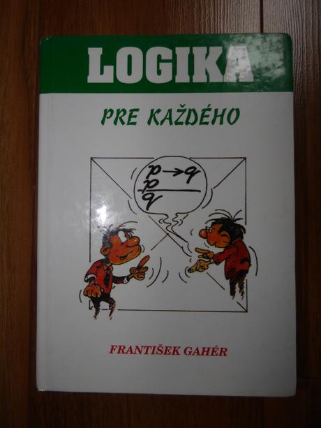 Logika pre kazdeho - gaher,