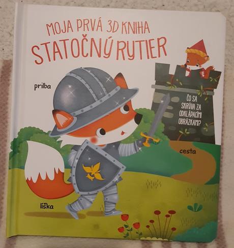 Moja prvá 3d kniha - statočný rytier,