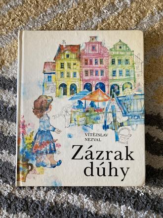 Zázrak dúhy nezval vítězslav (1984), 