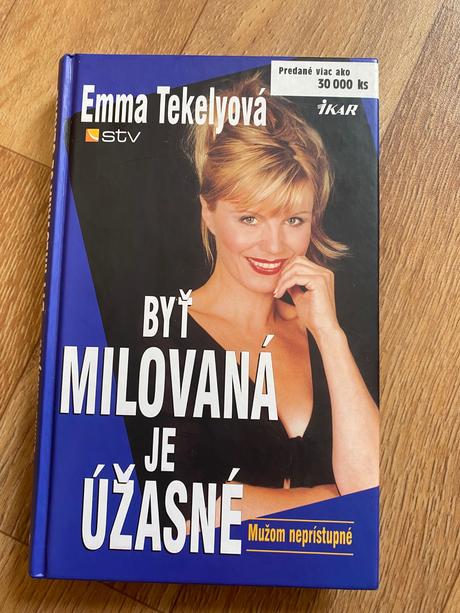 Emma tekelyová byť milovaná je úžasné,
