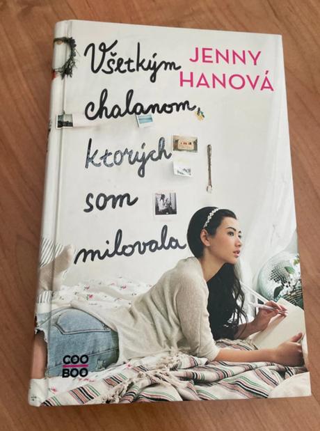 Kniha všetkým chalanom, ktorých som milovala, 