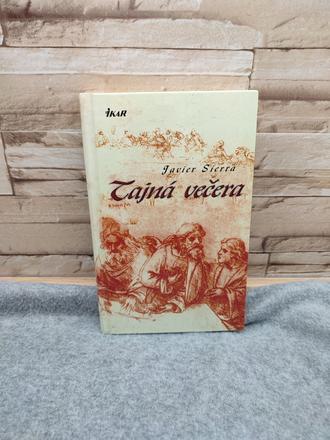 Tajná večera - javier sierra, 
