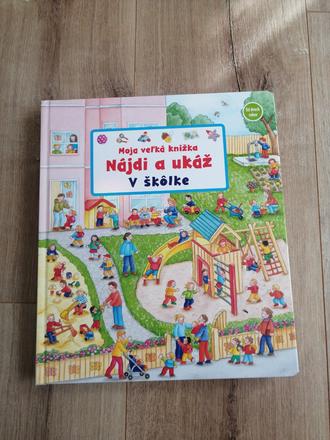 Nájdi a ukáž v škôlke,
