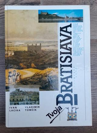 Tvoja bratislava, 