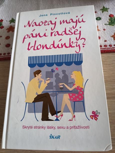 Naozaj majú páni radcej blondínky,