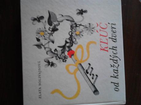 Kľúč od každých dverí ô,