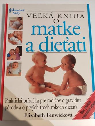 Veľká kniha o matke a dieťati,