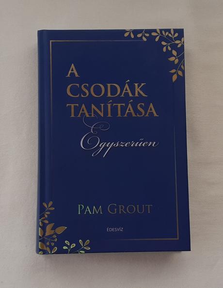 Kniha, pam grout- a csodák tanítása,