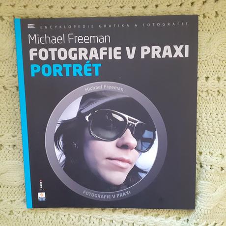 Fotografie v praxi portrét,