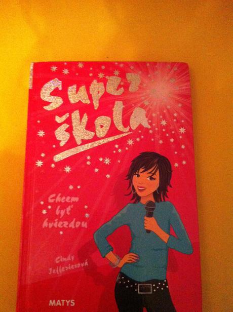 Super škola,chcem byť hviezdou -časť 1., 