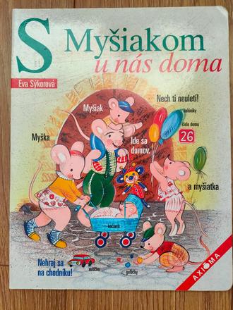 S myšiakom u nás doma, 