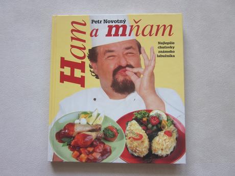 Petr novotný - ham a mňam - nepoužívaná kniha,