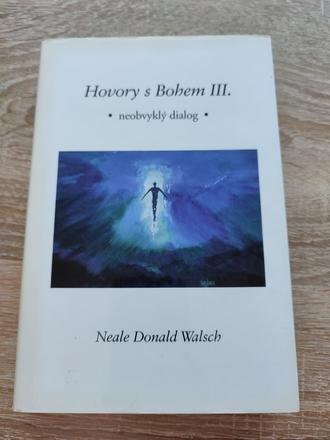 Hovory s bohem iii - neobvyklý dialog cz - neale d,