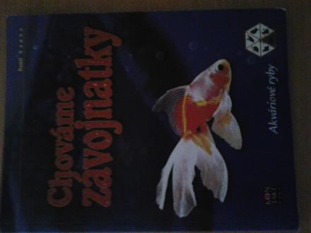 Chováme závojnatky ô,