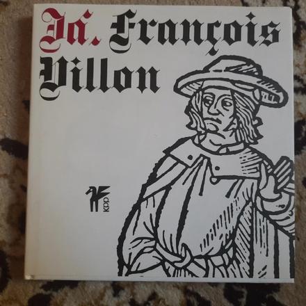 Já, françois villon,