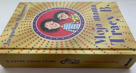 Jacqueline wilsonová - moja mama tracy b., 