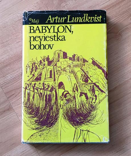 Babylon, neviestka bohov - artur lundkvist,
