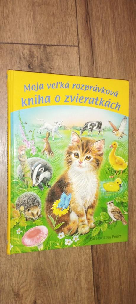 Moja veľká rozprávková knižka o zvieratkách, 