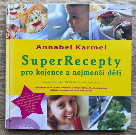 Super recepty pro kojence a nejmenší děti a.karmel,