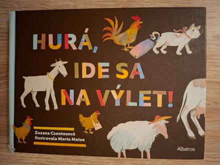 Hurá ide sa na výlet ô, 