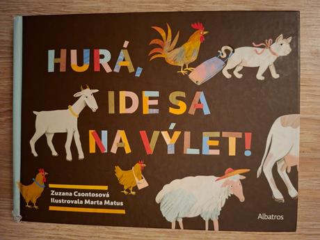 Hurá ide sa na výlet ô, 