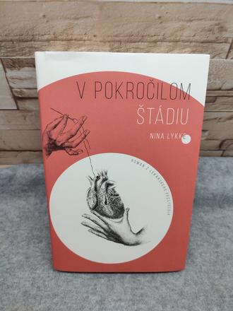 V pokročilom štádiu - nina lykke, 