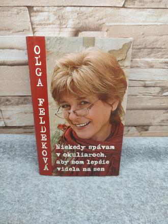 Niekedy spávam v okuliaroch, aby som lepšie videla, 