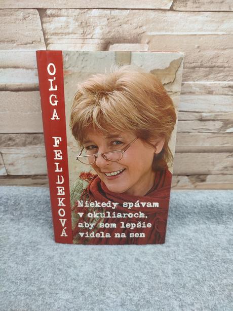 Niekedy spávam v okuliaroch, aby som lepšie videla, 