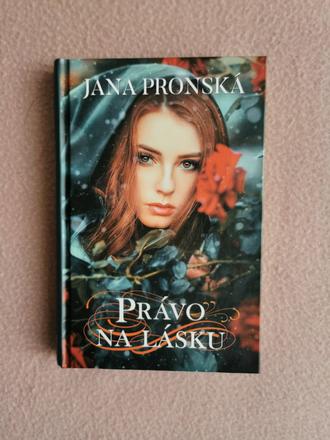 Právo na lásku - jana pronská,