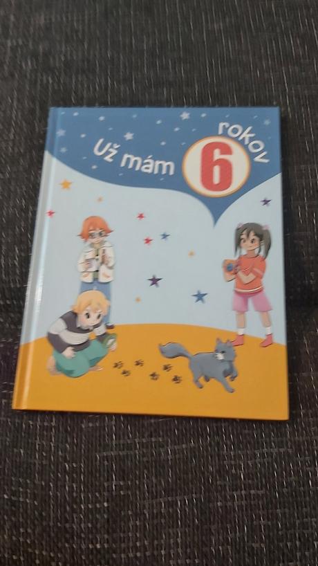 Už mám 6 rokov, 