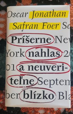 Príšerne nahlas a neuveriteľne blízko,