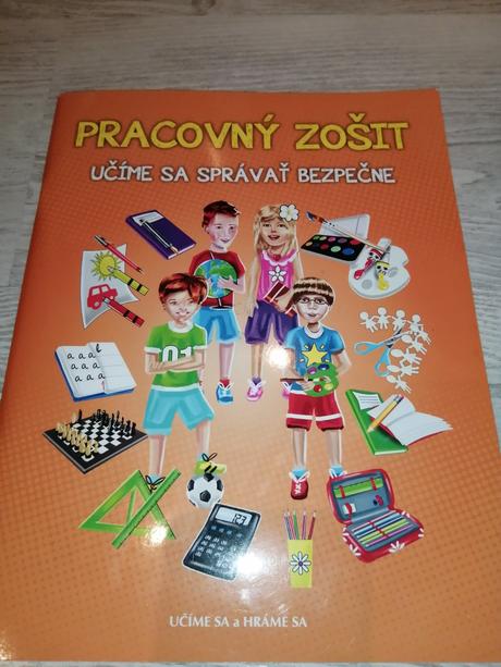 Učíme sa správať bezpečne, 