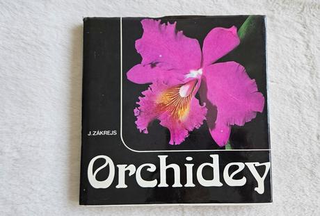 Kniha orchidey, j. zákrejs,