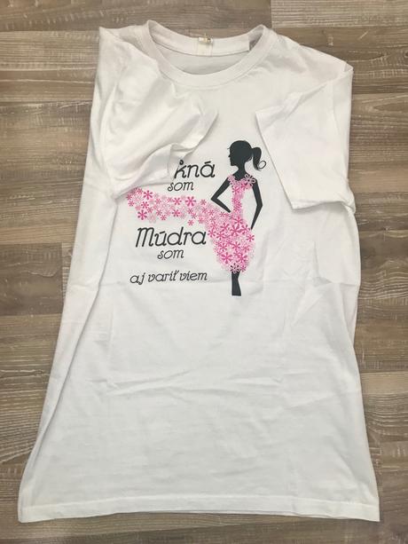 Tričko nápis-pekná som,múdra som aj variť viem, s