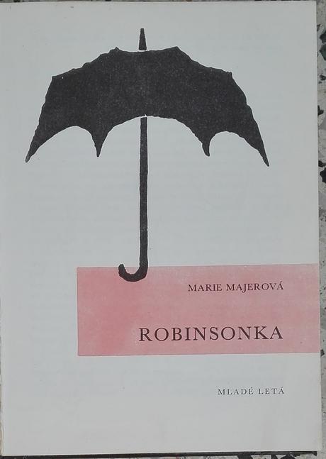 Robinsonka , marie majerová, 