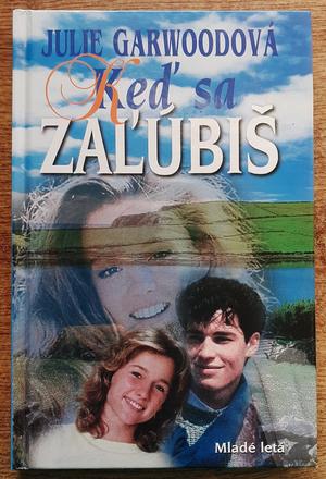 Keď sa zaľúbiš, julie garwoodová,