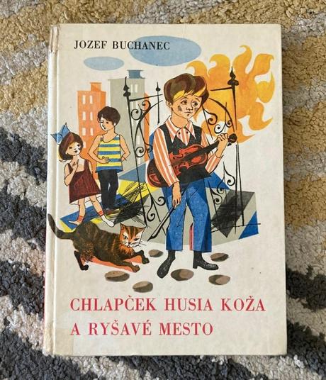 Chlapček husia koža a ryšavé mesto-prvé vyd.1967,