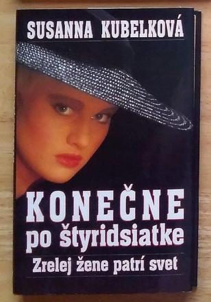 Konečne po štyridsiatke, zrelej žene patrí svet, 