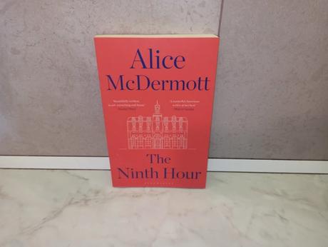 Alice mcdermott - the ninth hour,