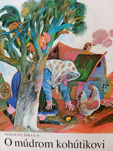O múdrom kohútikovi ô, 