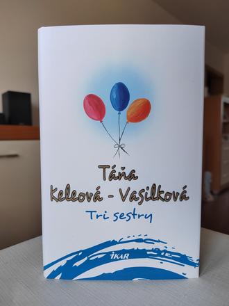 Tri sestry - táňa keleová-vasilková,