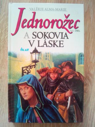 Jednorožec a sokovia v láske,