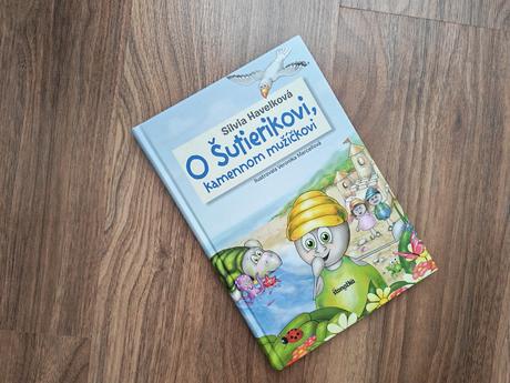 Kniha "o šutierikovi, kamennom mužíčkovi",