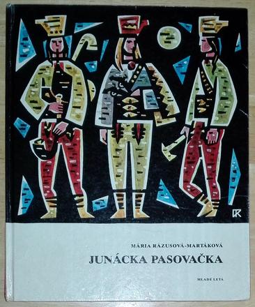 Junácka pasovačka, mária rázusová martáková,
