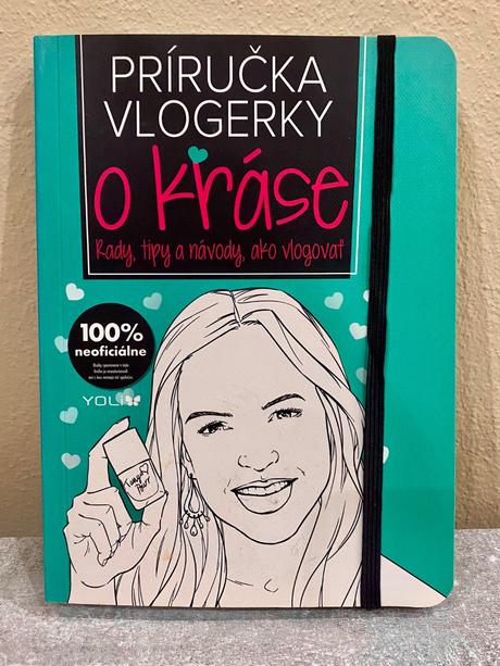 Kniha-príručka vlogerky o kráse, 