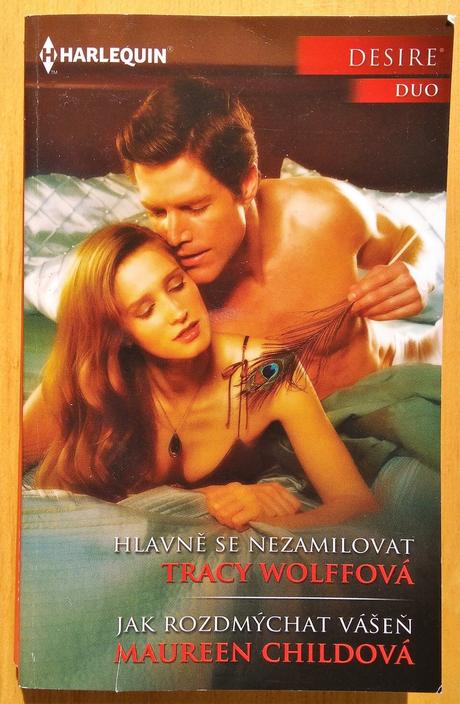 Hlavně se nezamilovat, jak rozdmýchat vášeň,