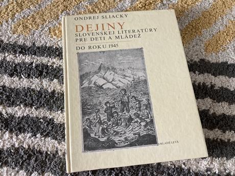 Dejiny slovenskej literatúry pre deti a mládež, 