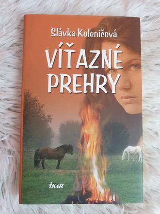 Slávka koleničová - víťazné prehry,