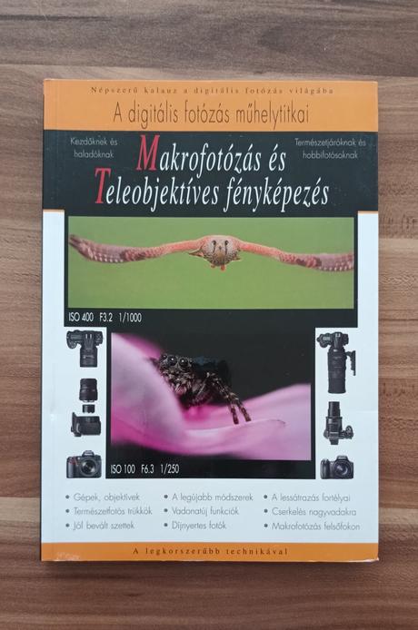 Magyar konyv - makrofotózás és teleobjektíves fotó,